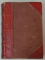 COLEGAT DE TREI VOLUME PENTRU INVATAREA LIMBII FRANCEZE,  1903, VEZI DESCRIEREA !