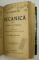 COLIGAT DE TREI LUCRARI DE MECANICA ( FIZICA ) IN LIMBILE FRANCEZA SI ROMANA , AUTORI DIVERSI , ANII '20
