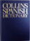 COLLINS SPANISH DICTIONARY de COLIN SMITH