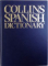 COLLINS SPANISH DICTIONARY de COLIN SMITH