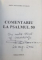 COMENTARIU LA PSALMUL 50 de PREOT ALEXANDRU ISVORANU , 1999 , DEDICATIE*