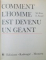 COMMENT L`HOMME EST DEVENU UN GEANT de M. ILINE, E. SEGAL,1986