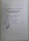 COMUNA GRUIU DE ILFOV , FILE DE ISTORIE de TEODOR PETRE si FLORIAN TUCA , 2008 , DEDICATIE *