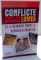 CONFLICTELE CARE AU SCHIMBAT LUMEA , DE LA RAZBOIUL TROIEI LA REVOLUTIA FRANCEZA de RODNEY CASTLEDEN , VOL I - II , 2015 *MICI DEFECTE