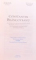 CONSTANTIN BRANCOVEANU , SI CONTRIBUTIA LUI LA SPORIREA PATRIMONIULUI CULTURAL , EDUCATIONAL , SPIRITUAL SI SOCIAL - FILANTROPIC AL TARII ROMANESTI IN CONTEXTUL EUROPEAN AL VEACULUI AL XVIII-LEA , 2014