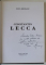 CONSTANTIN LECCA de PAUL REZEANU , 2005 , DEDICATIE *
