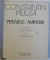 CONSTANTIN PILIUTA  - PEISAJELE AMINTIRI  - cuvant inainte de FANUS NEAGU , text de CONSTANTIN PRUT , 1983 , LIPSA SUPRACOPERTA *