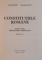 CONSTITUTIILE ROMANE , TEXTE , NOTE , PREZENTARE COMPARATIVA de IOAN MURARU , GHEORGHE IANCU , 2000
