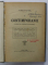 CONTIMPORANII de VASILE SAVEL , VOLUMUL I , SCHITE SI PORTRETE LITERARE , 1920