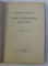 CONTRIBUTII EPIGRAFICE LA ISTORIA CRESTINISMULUI DACO - ROMAN de VASILE PARVAN , EDITIA I * , 1911