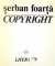 COPYRIGHT de SERBAN FOARTA , 1979