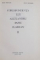 CORESPONDENTA LUI ALEXANDRU PAPIU ILARIAN de IOSIF PERVAIN , IOAN CHINDRIS , VOL I(SCRISORI , DOCUMENTE , MEMORII , NOTE)-II , 1972