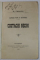 COSTACHE NEGRI de D. TELEOR  , SERIA ' OAMENII MARI AI ROMANIEI ' , 1909 , DEDICATIE *