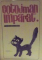 COTOJMAN IMPARAT de C. S. NICOLAESCU PLOPSOR , ILUSTRATII de N. SAFTOIU , 1967