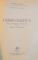 CRIMINALISTICA , STIINTA INVESTIGARII INFRACTIUNILOR , VOL I - II de EMILIAN STANCU , 1992