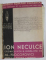 CRONICA LUI I . NECULCE  de AL. PROCOPOVICI , EDITIE INTERBELICA *COLIGAT DE DOUA VOLUME