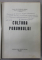 CULTURA PORUMBULUI de ACAD. GH. IONESCU - SISESTI , 1955 , DEDICATIE *