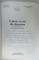 CUPCA , UN SAT DIN BUCOVINA de PETRU CIOBANU ...VASILE SLANINA , MONOGRAFIA  ISTORICA , PARTEA I (  ANII 1429 -194 ) , APARUTA 2004 , DEDICATIE  *