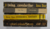 CURIERUL SECRET / CAVALERII / TAINA CAVALERILOR / CAVALERII ORDINULUI BASARAB , SET DE 4 VOLUME de IOAN DAN , 1974 - 1977