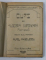 CURS DE ALGEBRA SUPERIOARA , PARTILE I-  II , PREDAT de PROFESOR AUREL ANGELESCU , FACULTATEA DE STIINTE DIN BUCURESTI , 1934  - 1936