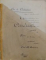 CURS DE CONSTRUCTIUNI  PREDAT DE INGINER GR. CERCHEZ , CAIETUL NR.I / CURS DE  CONSTRUCTIUNI  PREDAT IN SCOALA DE ARHITECTURA , CAIETUL NR. II / 1898 -1899 , ( COLEGAT DE DOUA CAIETE ) MANUSCRIS *