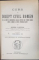 CURS DE DREPT CIVIL ROMAN, 4 VOL. de GEORGE PLASTARA - BUCURESTI