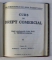 CURS DE DREPT COMERCIAL - dupa prelegerile d- lui prof . C . PETRESCU - ERCEA , PARTILE I - II , CURS LITOGRAFIAT , COLEGAT DE DOUA CARTI, EDITIE INTERBELICA