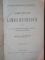 CURS PRACTIC DE LIMBA RUSEASCA ALCATUIT PE BASA CONFERINTELOR FACUTELA SCOALA SUPERIOARA DE RESBOIU de EMANOIL GRIGOROVITZA , Bucuresti 1891