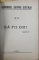 CUVINTE CATRE OSTASI , NR. 33 - 34 - 35 - 36 : PAMANTUL TARII , BUNUL CAMARAD , SA FII OM ! , PAGINI DE EROISM DIN ISTORIA NEAMULUI de VASILE MILITARU ...D . IOV , 1941