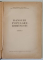 DANSURI POPULARE ROMANESTI , VOLUMUL I , lucrare intocmita de GHEORGHE BACIU , 1956