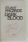 DARK BLOOD by STUART MACBRIDE , 2016