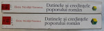 DATINELE SI CREDINTELE POPORULUI ROMAN ADUNATE SI ASEZATE IN ORDINE MITOLOGICA de ELENA NICULITA-VORONCA, 2 VOLUME  1998