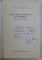 DE LA ALECSANDRESCU LA EMINESCU -ASPECTE  - FIGURI - IDEI  de PAUL CORNEA , 1966 , DEDICATIE*