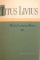 DE LA FUNDAREA ROMEI VOL IV de TITUS LIVIUS , 1962