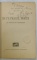 DE PE PRAGUL MORTII , LA SPITALUL DIN COTOFENESTI de TD. RADU , 1933 , DEDICATIE *
