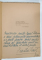DEDICATIA ERASTIEI PERETZ CATRE CAMIL PETRESCU PE VOLUMUL SAU  DE VERSURI  ' PRIMAVARA  PUSTIE ' , 1945