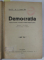 DEMOCRATIA , REVISTA CERCULUI DE STUDII AL PARTIDULUI NATIONAL - LIBERAL , director I.G. DUCA , ANUL XI ( COMPLET ), COLIGAT DE 12 NUMERE CONSECUTIVE ,  IANUARIE - DECEMBRIE , 1928