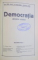 DEMOCRATIA, REVISTA LUNARA, ANUL XIII, NR.I-XII 1925, AN COMPLET