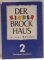 DER KINDER BROCK HAUS IN VIER BANDEN , VOL I-IV