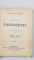 DESPRE FANARIOTI de MARCU FILIP ZALLONY cu o prefata de IORGU G. BALS - BUCURESTI, 1897