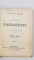 DESPRE FANARIOTI de MARCU FILIP ZALLONY cu o prefata de IORGU G. BALS - BUCURESTI, 1897