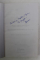 DESPRE INFRUNTAREA NECAZURILOR - RUGACIUNI SI CUVINTE DE FOLOS de DANION VASILE , 2002 , DEDICATIE *