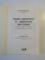 DESPRE REGENERAREA SI DEGENERAREA UNEI NATIUNI , DISCURSURI INAUGURALE MEDICALE IN VREMEA LUI CAROL I (1872 - 1912) de OCTAVIAN BUDA , CUVANT INAINTE de FLORIAN POPA , 2009