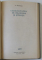 DESPRE SUFLET de ARISTOTEL / CAUZALITATEA IN FILOZOFIE SI STIINTA de O. BANCILA , COLEGAT DE DOUA CARTI , 1969