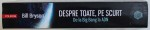 DESPRE TOATE PE SCURT , DE LA BIG BANG LA ADN de BILL BRYSON , 2015 , MICI DEFECTE COTOR