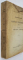 DIACONUL CORESI , CARTE CU INVATATURA , VOLUMUL I , TEXTUL de SEXTIL PUSCARIU SI ALEXIE PROCOPOVICI , 1914 , PREZINTA PETE
