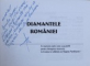 DIAMANTELE ROMANIEI  - PE AICI NU SE TRECE ! de DUMITRU BOTILA , 2011 , DEDICATIE*