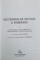 DICTIONAR DE ISTORIE A ROMANIEI de STAN...VALENTINA BILCEA , 2007