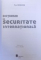 DICTIONAR DE SECURITATE INTERNATIONALA de PAUL ROBINSON , 2010