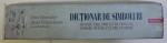 DICTIONAR DE SIMBOLURI de JEAN CHEVALIER , ALAIN GHEERBRANT , 2009